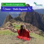 CUSCO ENCANTADOR / 4 DÍAS Y 3 NOCHES